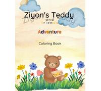 Ziyon’s Teddy and Friends Adventure Coloring Book