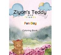 Ziyon’s Teddy and Friends Fun Day Coloring Books