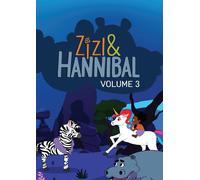 Zizi And Hannibal: Volume Three