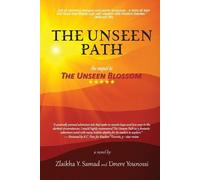 Zlaikha Y Samad L'Mere Younossi The Unseen Path (Tascabile)