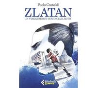 Zlatan. Un viaggio dove comincia il mito