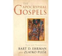 Zlatko Plese Bart Ehrman The Apocryphal Gospels (Copertina rigida)