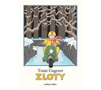 Libri Tomi Ungerer - Zloty. Ediz. Illustrata