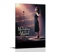 ZLWZPZLN The Marvelous Mrs. MaiselClassic Movies Meravigliosa serie TV, poster su tela, decorazione artistica da parete per camera da letto, poster 50 x 75 cm, con cornice