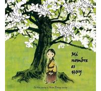Zo Ho-Sang Mi nombre es Hoy (My Name Is Today) (Copertina rigida) Luz