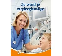 Zo word je verpleegkundige