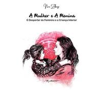 Zobarzo Nina A Mulher E A Menina (Tascabile)