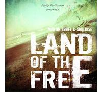 Zobel, Martin & Soulrise - Land Of The Free