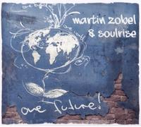Zobel,Martin & Soulrise - One Future