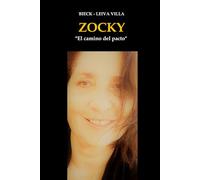 ZOCKY: "El camino del pacto"