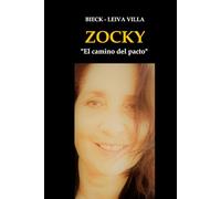 ZOCKY: "El camino del pacto"