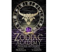 Zodiac Academy 4: Princesse des Ombres: 3