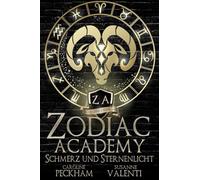 Zodiac Academy 8: Schmerz und Sternenlicht