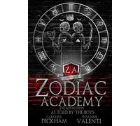 Zodiac Academy: The Awakening As Told By The Boys - Peckham Caroline