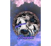 Zodiac Dream Journal - Sagittarius ( November 22nd - December 21st ): 3-Section Design: Dreams / Nightmares / Meaning