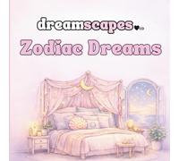 Zodiac Dreams: A Dreamscapes.co Colouring Book