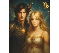 Zodiac Journal - Capricorn Edition: A Soft Space for Writing, Intention Setting, and Daily Reflection