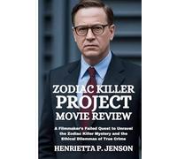 Zodiac Killer Project Movie Review: A Filmmaker’s Failed Quest to Unravel the Zodiac Killer Mystery and the Ethical Dilemmas of True Crime