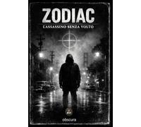 Zodiac: L’assassino senza volto