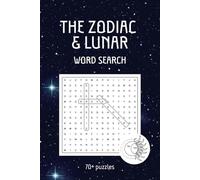 Zodiac & Lunar Word Search: for Star Lovers: Puzzles and Word Searches with Easy to Read Print about everything Astrological, Zodiac and more | 6x9 ... for Birthday, Vacations, Holidays and Free Ti