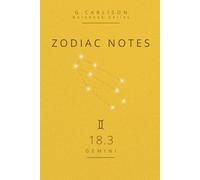 ZODIAC NOTES - Gemini (GEMINI) 18.3: Minimalist Zodiac Notebook Gemini - light, curious and structured | G. Carlison Notebook Series