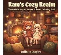[Zodiac Series] Ram's Cozy Realm: The Ultimate Aries Adults & Teens Coloring Book: A Whimsical Journey Through The Traits, Hobbies & Lifestyle of The Bold Fire Sign