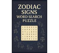Zodiac Signs Word Search Puzzle Book: Word Search Puzzles with Easy to Read Print about Astrology, Horoscopes, Planets, and the Stars | 6x9 inches, ... Lovers, Stargazers, and Spiritual Seekers