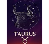 Zodiac Spirit Series - Taurus: Taurus - Steady. Strong. Unstoppable.