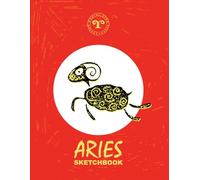 Zodiac Star Aries Sketchbook: For kids and adults, it’s a merry notebook for drawing, writing, painting, sketches, scribbles, notes, doodles & dreams, ... illustrated cover with an enthusiastic aries