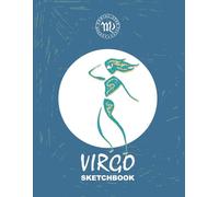 Zodiac Star Virgo Sketchbook: For kids and adults, it’s a merry notebook for drawing, writing, painting, sketches, scribbles, notes, doodles & dreams, ... illustrated cover with a lovely Virgo girl