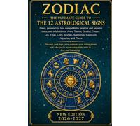ZODIAC The Ultimate Guide to the 12 Astrological Signs: Dates, personality, love compatibility, positive and negative traits, and celebrities of ... Capricorn, Aquarius, and Pisces. Disco