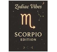 Zodiac Vibes: Scorpio Edition: “Write like a Scorpio - intense, real, and fearless.”