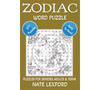 Zodiac Word Search Puzzle Book: Word Searches with Easy to Read Print about Zodiac, Horoscope, Astrological Sign and more | 6x9 inches, 110 pages |50+ ... Gifts for Vacations, Holidays and Free Times