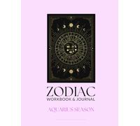 Zodiac Workbook & Journal: Aquarius Season