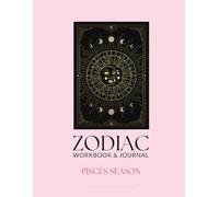 Zodiac Workbook & Journal: Pisces Season