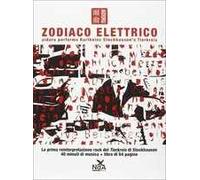 Zodiaco elettrico. Con CD Audio