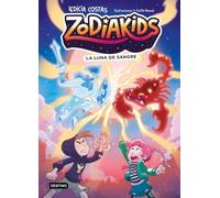 Zodiakids 2. La luna de sangre