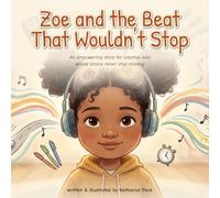 Zoe and the Beat That Wouldn't Stop