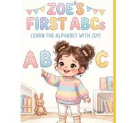 Zoe and the first ABCs