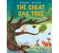 Zoë Armstrong The Great Oak Tree (Copertina rigida)