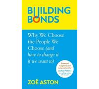 Zoë Aston Building Bonds (Copertina rigida)