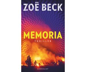 Zoë Beck Memoria: Thriller Wem gehört deine Erinnerung? Rasant u (Tascabile)