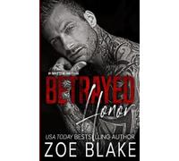 Zoe Blake Betrayed Honor (Tascabile) Ivanov Crime Family