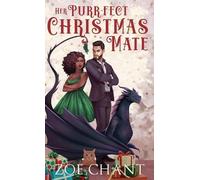 Zoe Chant Her Purr-fect Christmas Mate (Copertina rigida)