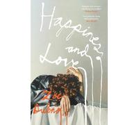 Zoe Dubno Happiness and Love (Copertina rigida)