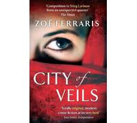 Zoe Ferraris City Of Veils (Tascabile)
