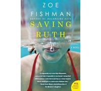 Zoe Fishman Saving Ruth: A Novel (Tascabile)