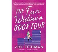 Zoe Fishman The Fun Widow's Book Tour (Tascabile)