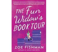 Zoe Fishman The Fun Widow's Book Tour (Tascabile)