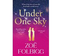 Zoë Folbigg Under One Sky (Copertina rigida)
